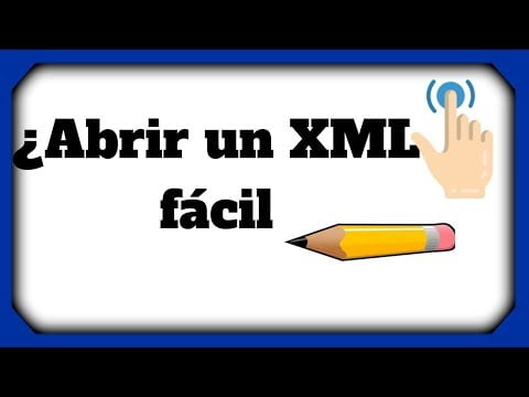 Cómo abrir un archivo XML