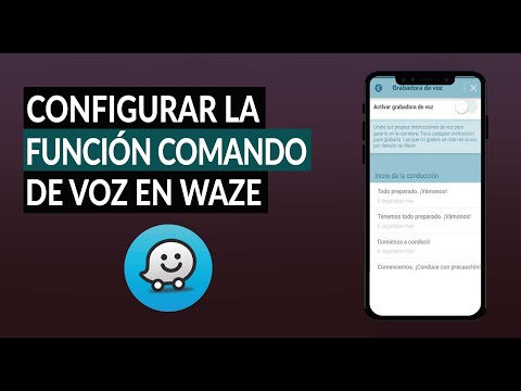 Cómo activar los comandos de voz en Waze
