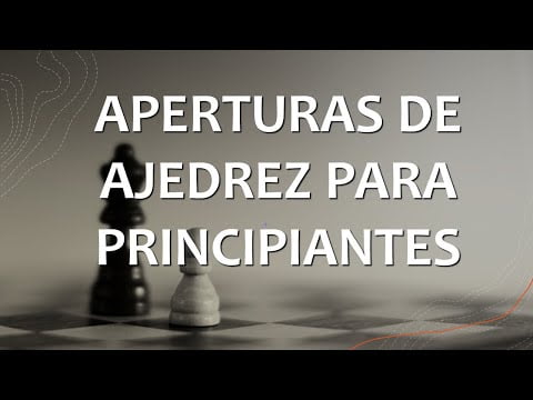 Cómo abrir en el ajedrez