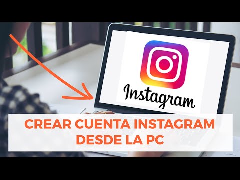 Cómo abrir una cuenta de Instagram a través de un PC